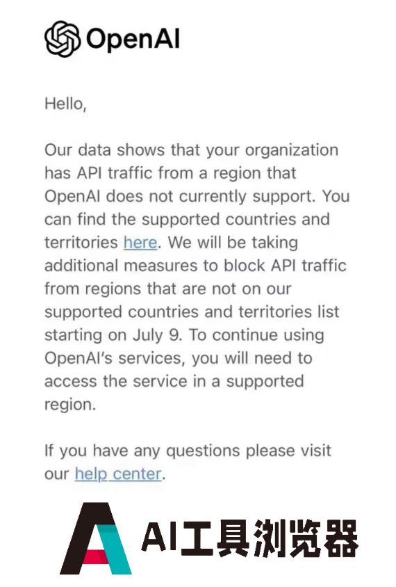 OpenAI停止不支持国家API，7月9日开始执行